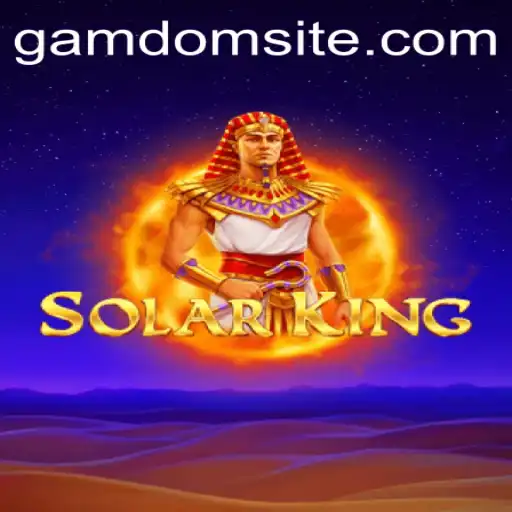 Exploring the SolarKing: A New Realm in the Universe of Gamdom